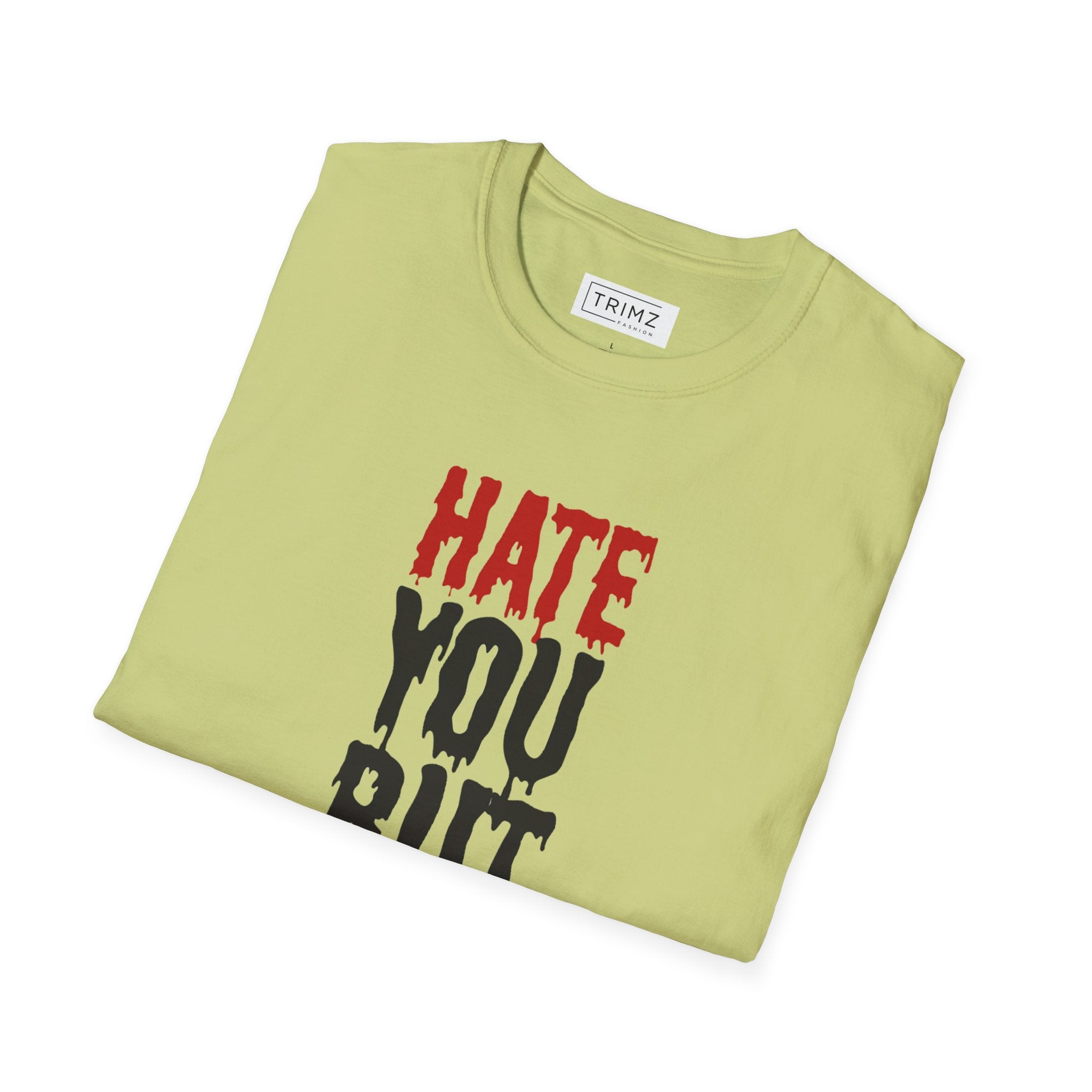 Hate You But Miss You T-Shirt