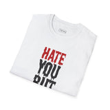 Hate You But Miss You T-Shirt